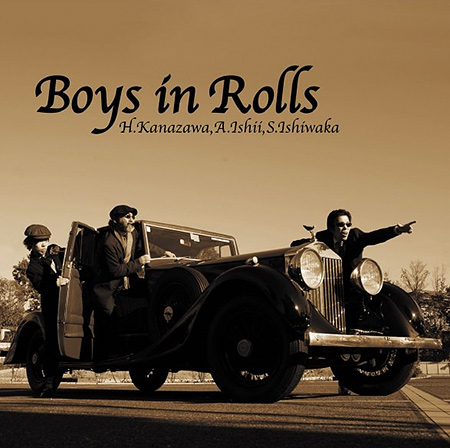 Boys in Rolls - 金澤英明/石井彰/石若駿