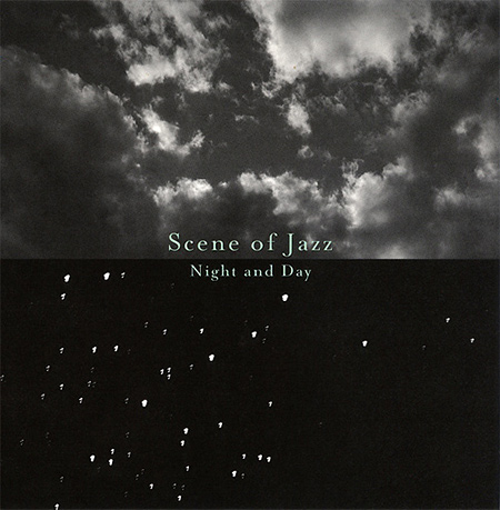 Scene of Jazz - Night and Day